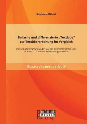 Einfache und differenzierte &quot;Textlupe zur Textberarbeitung im Vergleich 1