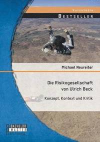 bokomslag Die Risikogesellschaft von Ulrich Beck