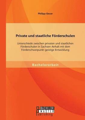 bokomslag Private und staatliche Frderschulen