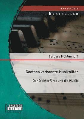 Goethes verkannte Musikalitt 1