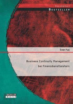 bokomslag Business Continuity Management bei Finanzdienstleistern