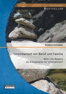 bokomslag Vereinbarkeit von Beruf und Familie