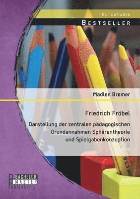 bokomslag Friedrich Frbel