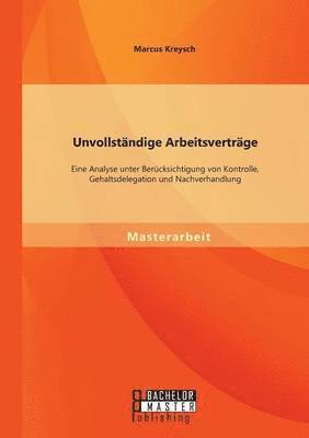 Unvollständige Arbeitsverträge