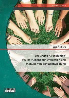 bokomslag 'Index für Inklusion' als Instrument zur Evaluation und Planung von Schulentwicklung