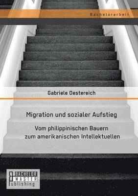 bokomslag Migration und sozialer Aufstieg