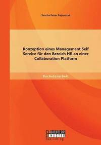 bokomslag Konzeption eines Management Self Service fr den Bereich HR an einer Collaboration Platform