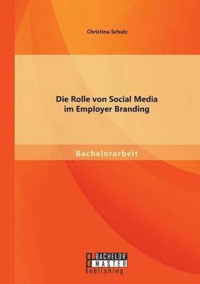 bokomslag Rolle von Social Media im Employer Branding
