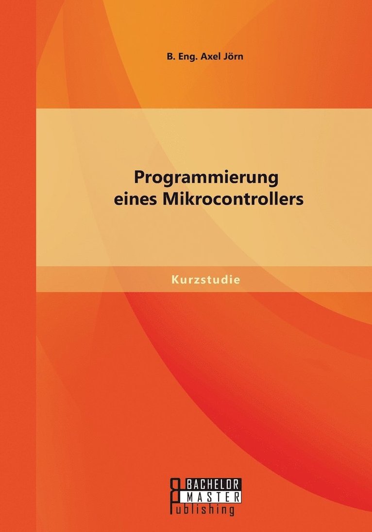 Programmierung eines Mikrocontrollers 1
