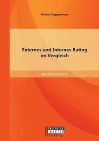 bokomslag Externes und Internes Rating im Vergleich