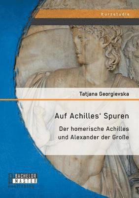 Tatjana Georgievska - Auf Achilles' Spuren, Häftad