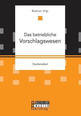 bokomslag betriebliche Vorschlagswesen