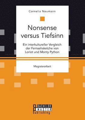 Nonsense versus Tiefsinn 1