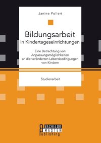 bokomslag Bildungsarbeit in Kindertageseinrichtungen