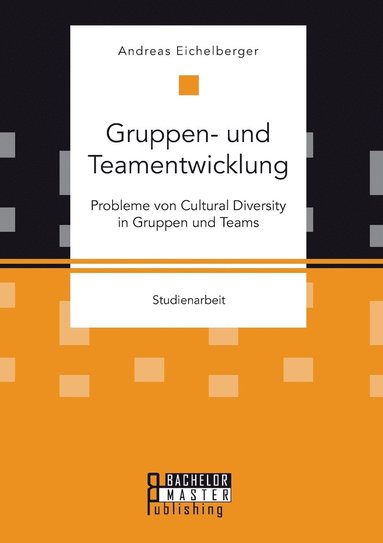 bokomslag Gruppen- und Teamentwicklung