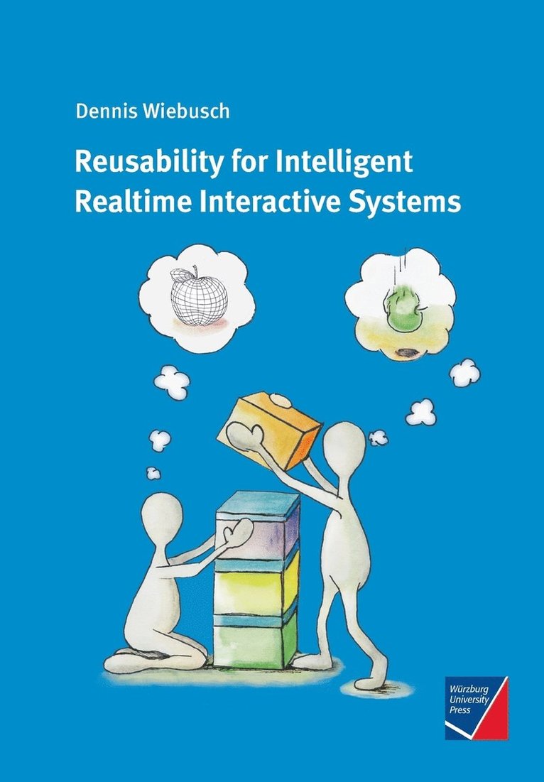 Reusability for Intelligent Realtime Interactive Systems 1