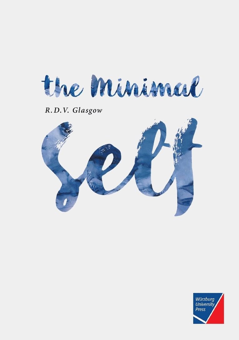 Rupert Glasgow - Minimal Self, Häftad