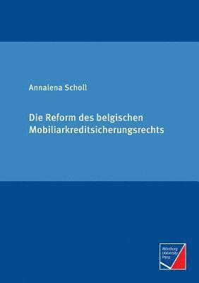 bokomslag Reform des belgischen Mobiliarkreditsicherungsrechts