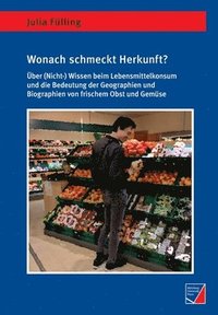 bokomslag Wonach schmeckt Herkunft?