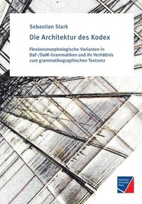 bokomslag Die Architektur des Kodex