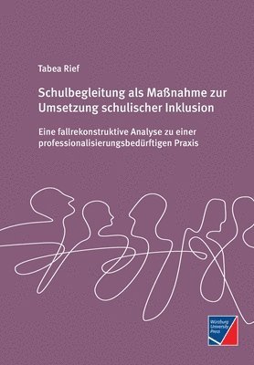 bokomslag Schulbegleitung als Maßnahme zur Umsetzung schulischer Inklusion