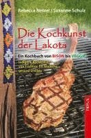 bokomslag Die Kochkunst der Lakota