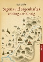 Rolf Müller - Sagen und Sagenhaftes entlang der Kinzig, Häftad