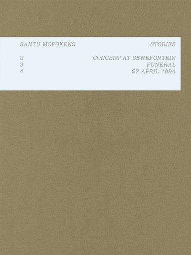 Santu Mofokeng, Joshua Chuang, Lunetta Bartz, Santu Mofokeng - Santu Mofokeng: Stories, Häftad