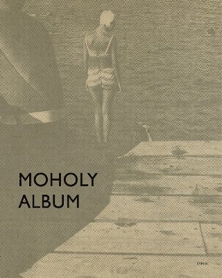 Moholy Album (German edition) 1