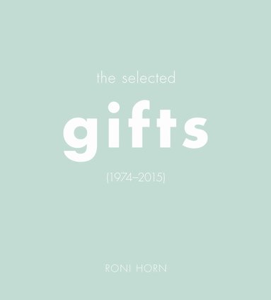 Roni Horn - Roni Horn, Inbunden