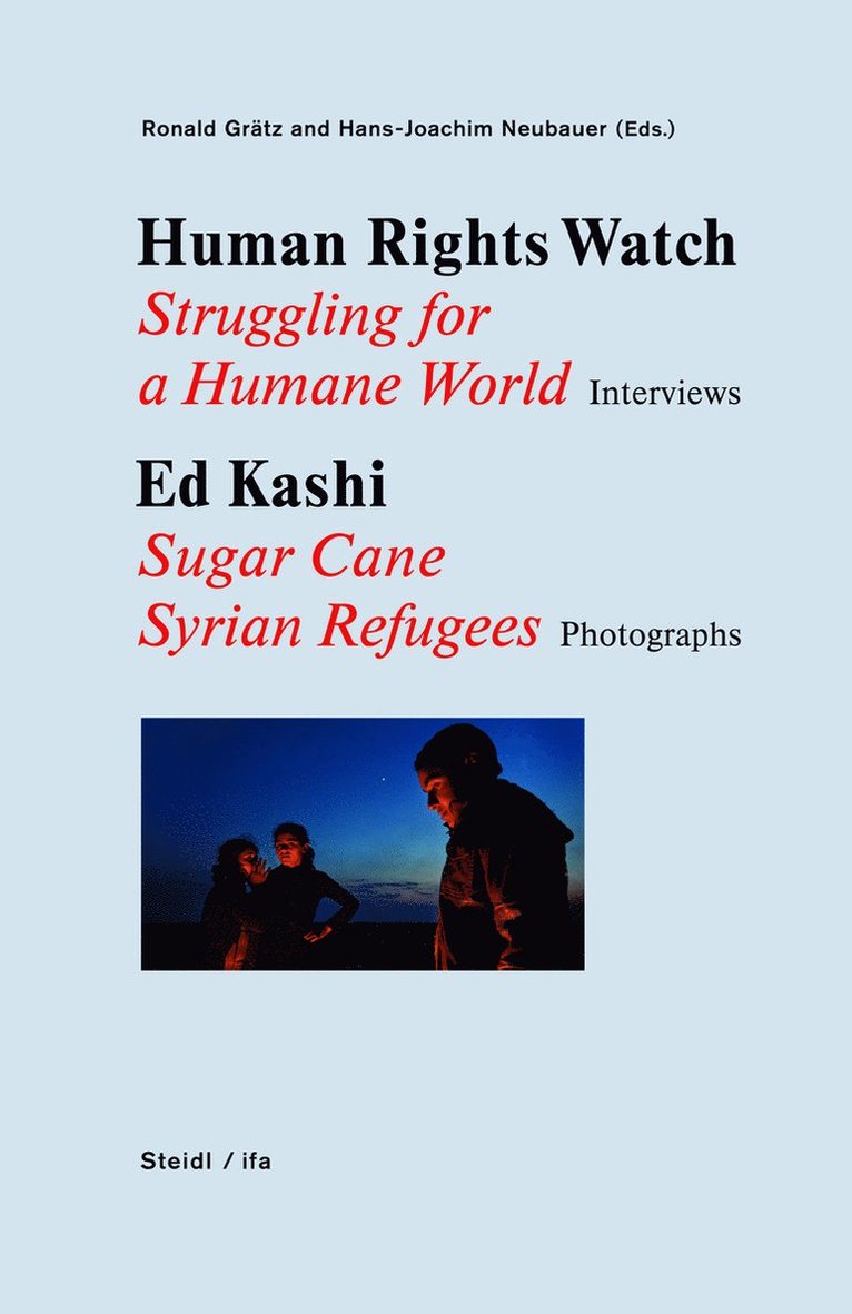 Ronald Gr&#65533;tz, Hans-Joachim Neubauer - Human Rights Watch, Inbunden