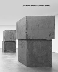 bokomslag Richard Serra: Forged Steel