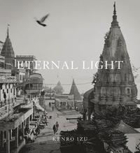 bokomslag Kenro Izu: Eternal Light