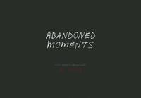 bokomslag Ed Kashi: Abandoned Moments