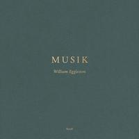 bokomslag William Eggleston: Musik (Vinyl)