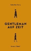 Gentleman auf Zeit 1