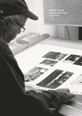 bokomslag Robert Frank: Books and Films, 19472019