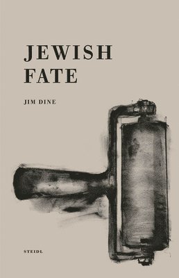 Jim Dine: Jewish Fate 1