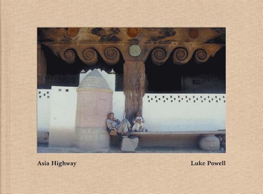 Luke Powell: Asia Highway