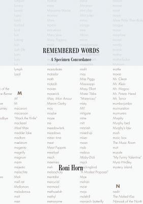 Roni Horn: Remembered Words 1