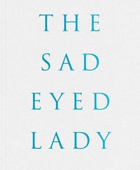 bokomslag Harf Zimmerman: The SadEyed Lady
