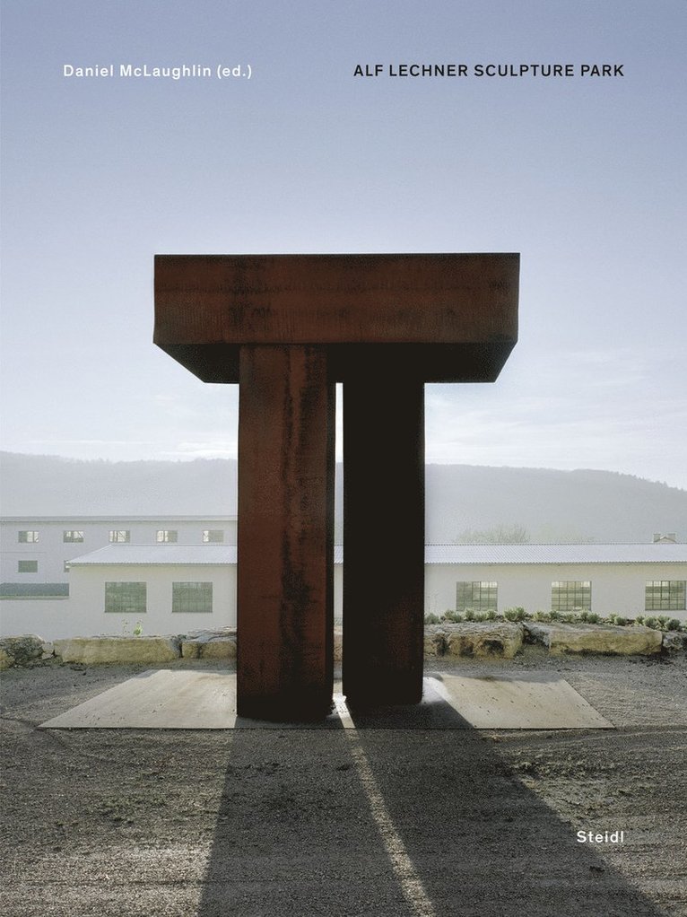 Daniel McLaughlin - Alf Lechner Sculpture Park, Inbunden