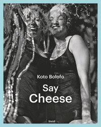 bokomslag Koto Bolofo: Say Cheese