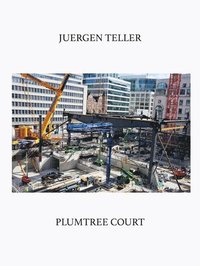 bokomslag Juergen Teller: Plumtree Court