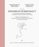 bokomslag Wege und Umwege mit Friedrich Dürrenmatt Band 3