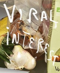 bokomslag Jim Dine: Viral Interest