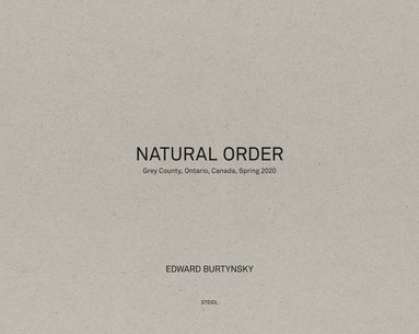 bokomslag Edward Burtynsky: Natural Order