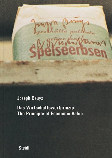 Joseph Beuys, Klaus Staeck - Joseph Beuys: Das Wirtschaftswertprinzip (2002), Inbunden