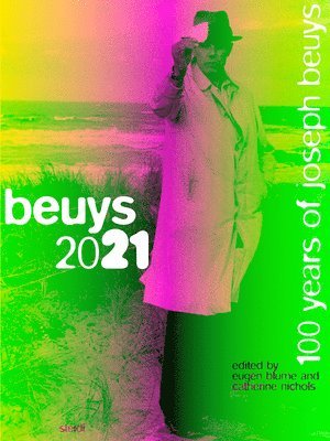 Joseph Beuys: Beuys 2021 1
