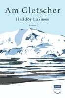 Halldór Laxness - Am Gletscher, Häftad